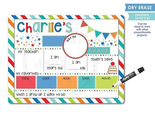 First - Last Day of school Dry Erase boards - WS